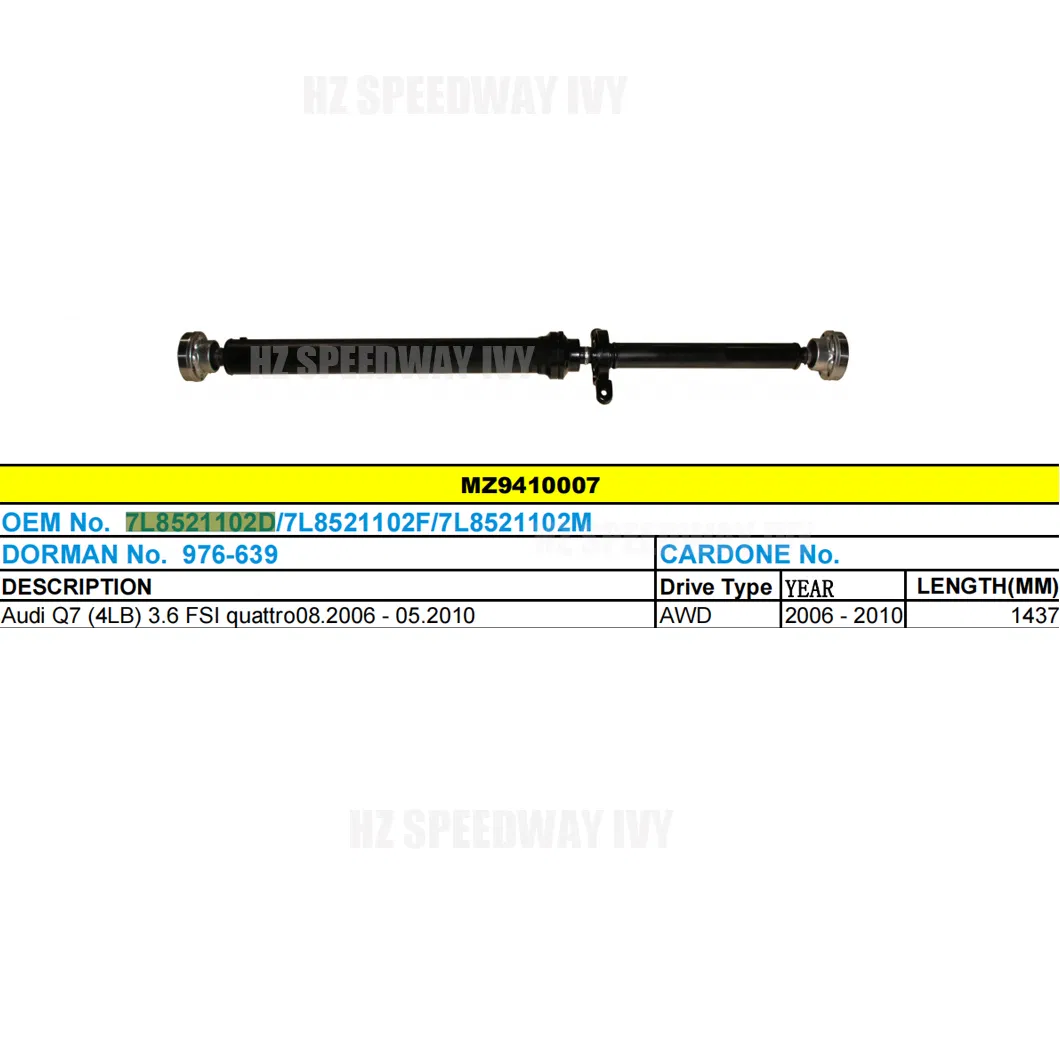 7L8521102D/7L8521102f/7L8521102m Auto Transmission Part Cardan Shaft